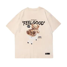 Feel Good Teddy Bear T-Shirt