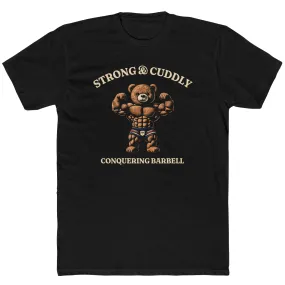 Strong & Cuddly Bear Tee