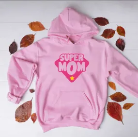 Super Mom Hoodie